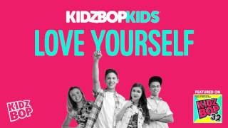 KIDZ BOP Kids - Love Yourself (KIDZ BOP 32)