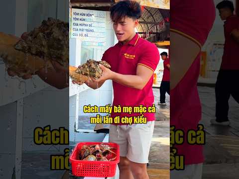 Cách mấy bà mẹ mặc cả mỗi lần đi chợ kiểu | Lê Long An #shorts