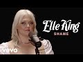 Elle King - Shame (Live) | Vevo Official Performance