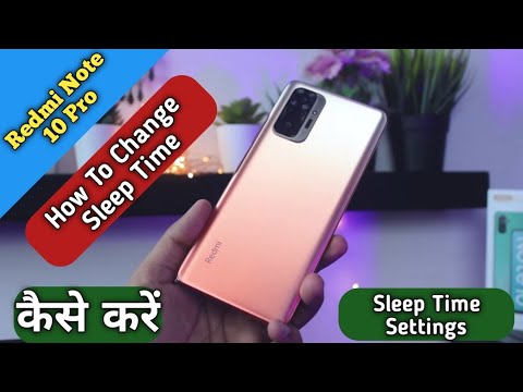 How To Change Sleep Time in Redmi Note 10 Pro, Sleep Time Settings Keise Kare in Redmi Note 10 Pro