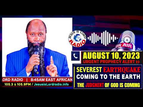 PROPHECY ALERT: SEVEREST EARTHQUAKE COMING TO THE EARTH - THE JUDGMENT OF GOD IS COMING!