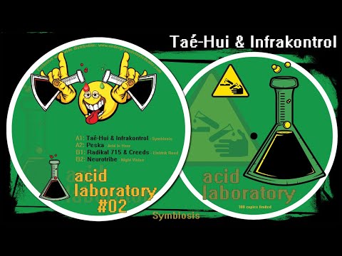 "Symbiosis" - Taé hui & infrakontrol - ACID LABORATORY 02