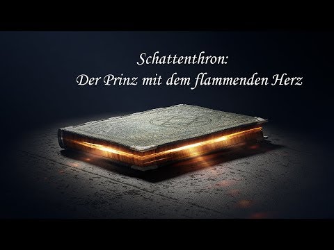 Schattenthron II Der Prinz mit dem flammenden Herz