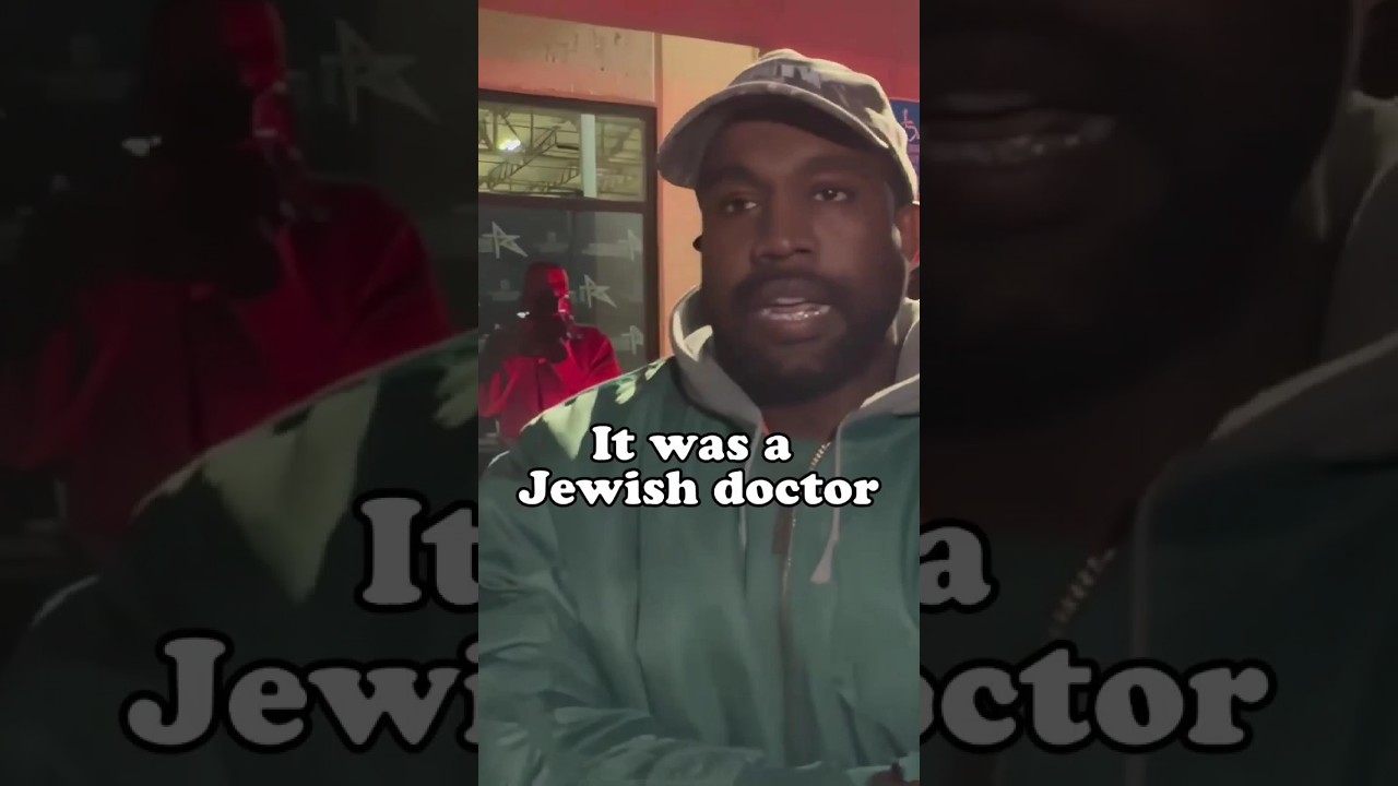 Kanye West and the Jewish doctor