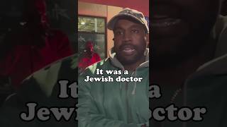 Kanye West and the Jewish doctor
