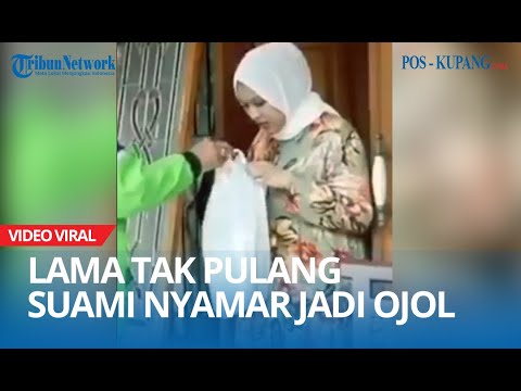 Terharu Lama Tak Pulang Suami Nyamar Jadi Driver Ojol Antar Pesanan kepada Istrinya