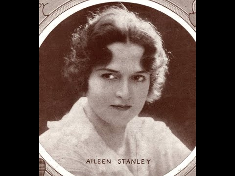 Aileen Stanley - I've Got The Blues For My Kentucky Home (1920).