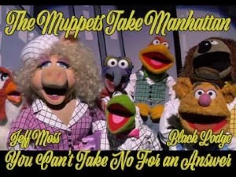 Muppets Take Manhattan - You Cant Take No For an Answer (Karaoke VR w BGV)