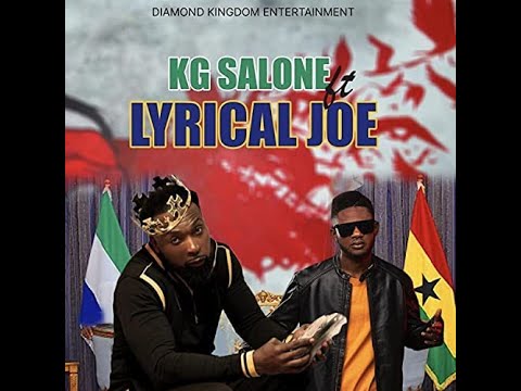 Lyrical Joe's feature on KG Salone's Pull up