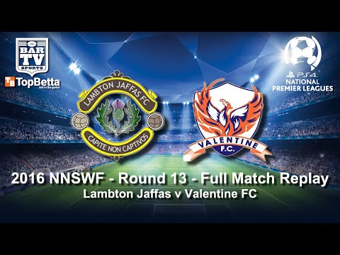 2016 NNSWF NPL Round 13 Full Match Replay - Lambton Jaffas v Valentine FC