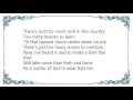 Clint Black - Too Much Rock Lyrics