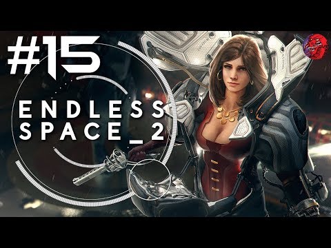 ENDLESS SPACE 2 Let's Play - VAULTERS (New Expansion) - #15 "Are you peeved Horatio?"