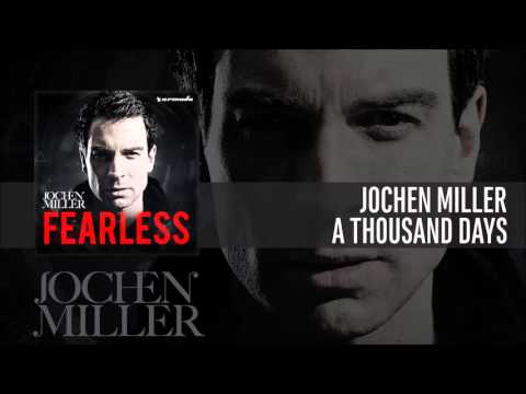 Jochen Miller  - A Thousand Days [Fearless Album]