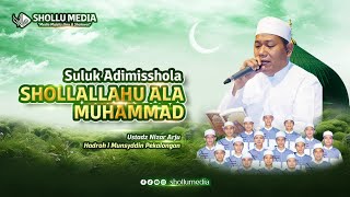 Download lagu Ustadz Nizar Arju | Suluk Addimishola - Shollallahu Ala Muhammad | Hadroh Al Munsyiddin Pekalongan mp3