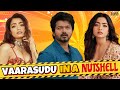 VAARASUDU IN A NUTSHELL Bhargav 301 Diaries
