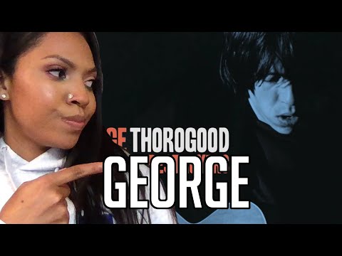 First Time HEARING One bourbon one scotch one beer George Thorogood REACTION