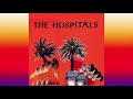 The Hospitals - Jocks and Jazz