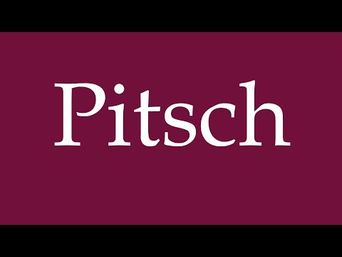 How to Pronounce ''Pitsch'' Correctly in German