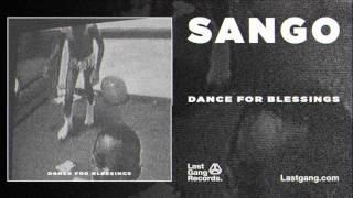 &quot;Dance For Blessings&quot; (Official Audio) by Sango