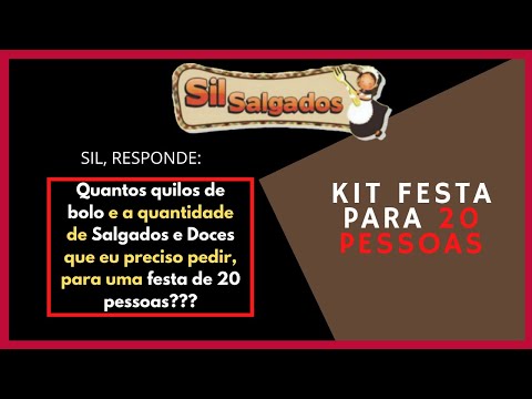 KIT FESTA PARA 20 PESSOAS E O QUE VEM NELE - FEITOS POR SIL SALGADOS