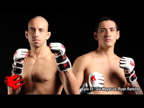 Epic 51: Gio Mayer vs. Ryan Ramirez - 11.11.22