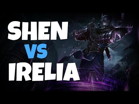 SHEN TOP LANE VS IRELIA - SEASON 8