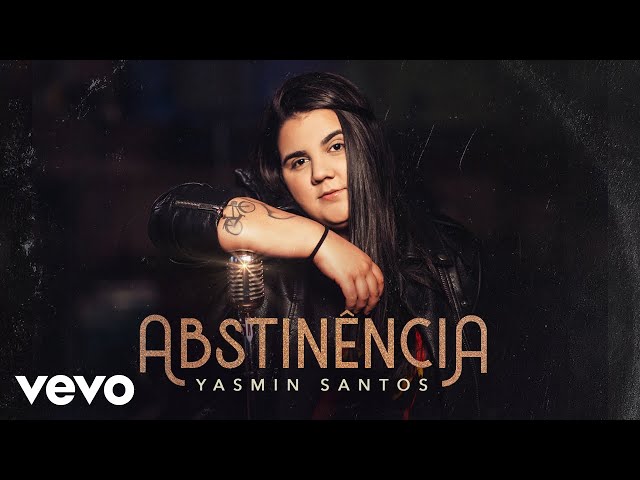 Música Abstinência - Yasmin Santos (2020) 