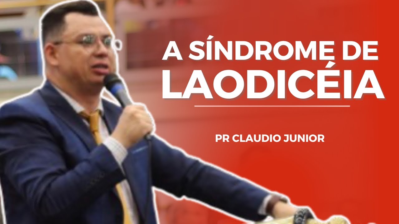 Pr Claudio Junior | A SÍNDROME DE LAODICÉIA | UMADAME 2K24