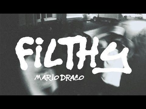 Mario Draco - FILTHY ✱ (Official Music Video)