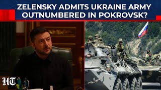 On Cam: Zelensky Admits Ukraine Outnumbered By Putin's Army In Pokrovsk, Confirms Loss Of Key Hub?