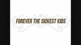 FOREVER THE SICKEST KIDS-She&#39;s A Lady [Lyrics]