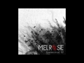 MELROSE - All Fall Down