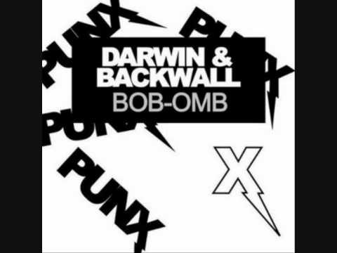 Darwin & Backwall - Bob-Omb (Phatzoo Remix)