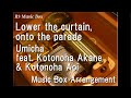 Lower The Curtain Onto The Parade Umicha Feat Kotonoha Akane Kotonoha Aoi Music Box