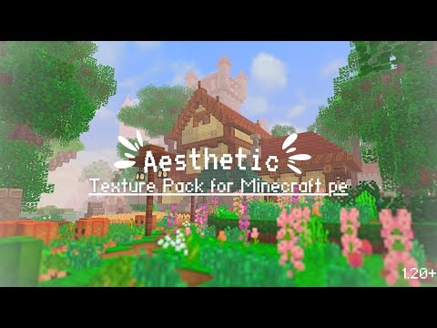 Minecraft pe | aesthetic texture pack 1.20+