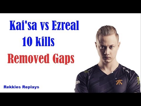 KAI'SA vs EZREAL - FNC REKKLES REPLAYS - Removed Gaps - Training Section