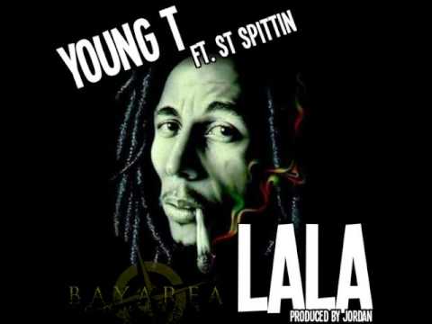 Young T ft. ST Spittin - LaLa [BayAreaCompass] (Prod. by Jordan)