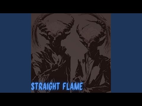 Straight Flame (feat. Gebo)
