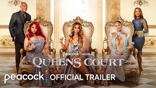 Queens Court | Official Trailer | Peacock Original