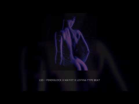 [FREE] FENDIGLOCK x MAYOT x LOVV66 Type Beat - LSD