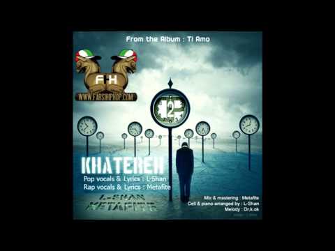 D2P (L-Shan & Metafite) - Khatereh  ( HQ + DL Link )