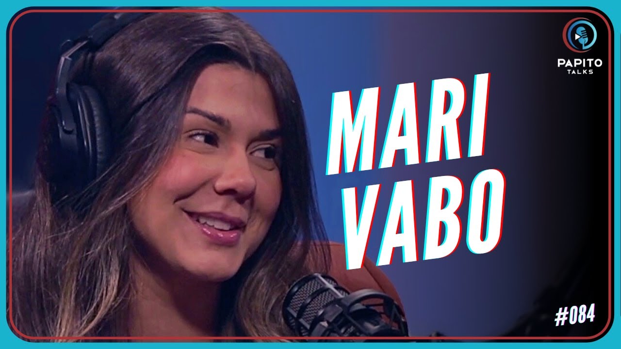 MARI VABO - Papito Talks #084
