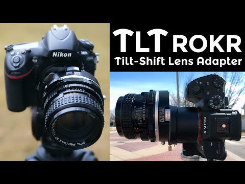 TLT ROKR: An Affordable Tilt-Shift Lens Adapter with 3 Axis Flexibility