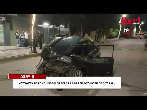 Yozgat’ta park halindeki araçlara çarpan otomobilde 5 yaralı | İleri Gazetesi