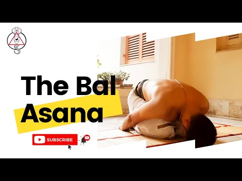 Balasana - How to do it & its benefits | Adrishta Drisyam