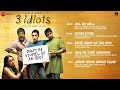 3 Idiots Full Songs Aamir Khan Kareena Kapoor Madhavan Sharman Joshi Swanand K Shantanu M