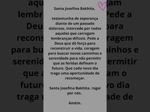 🙏 ORAÇÃO A SANTA JOSEFINA BAKHITA 🙏
