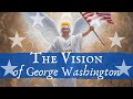 The PROPHETIC Vision of George Washington at Valley Forge ★ Jon McNaughton