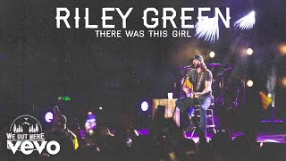 Riley Green - There Was This Girl (Live / Audio)