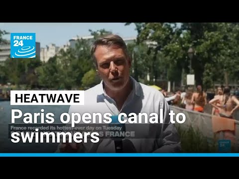Paris opens canal to swimmers looking to cool off in heatwave